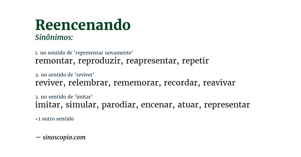 Sinônimo de reencenando