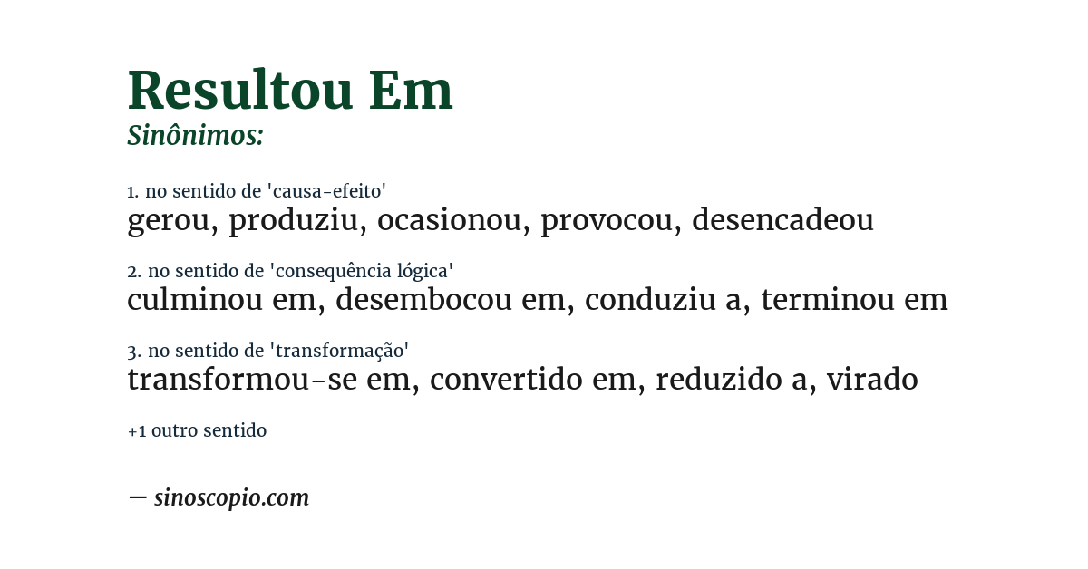 Sinônimo de resultou em