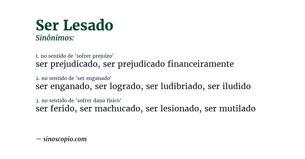 Sinônimo de ser lesado