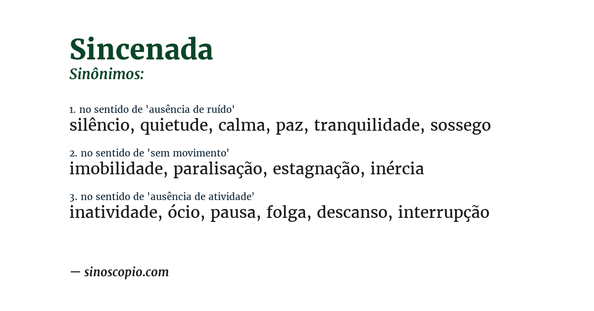 Sinônimo de sincenada