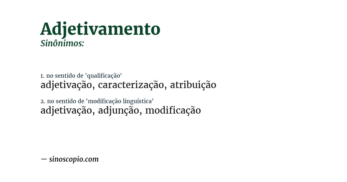 Sinônimo de adjetivamento