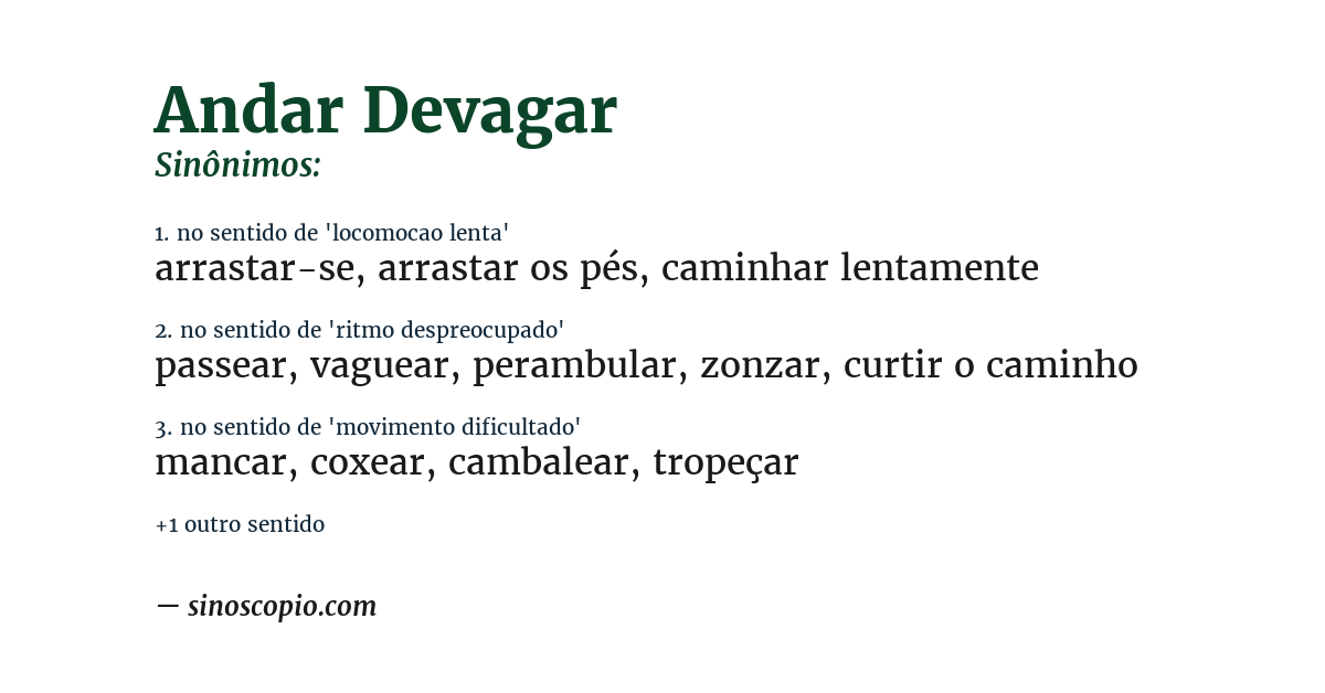 Sinônimo de andar devagar