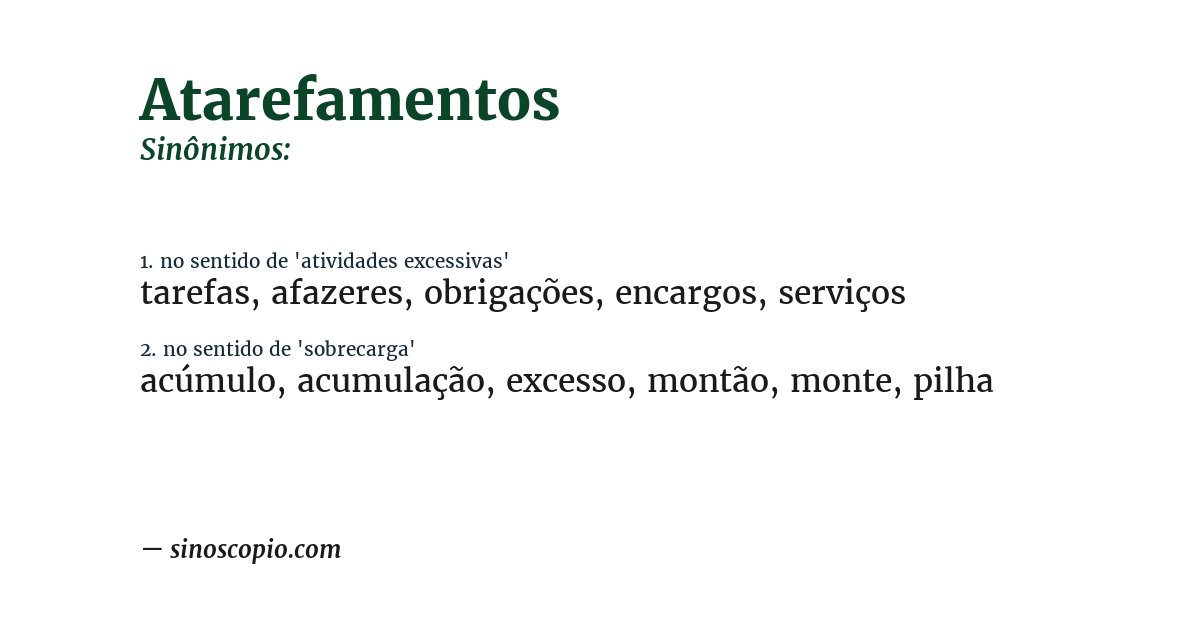 Sinônimo de atarefamentos