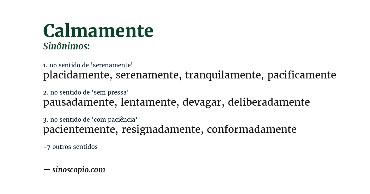 Sinônimo de calmamente