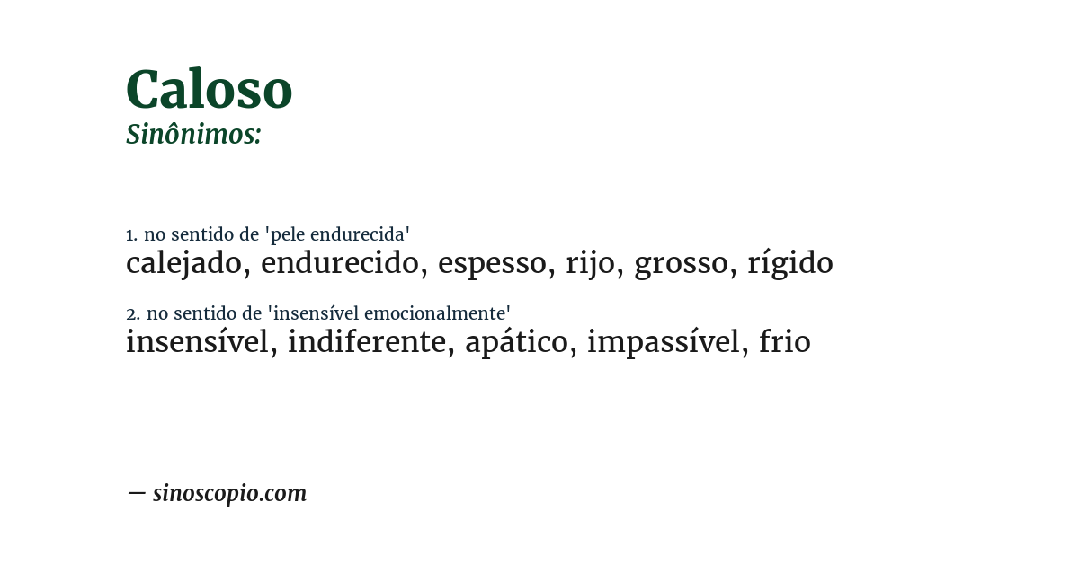 Sinônimo de caloso