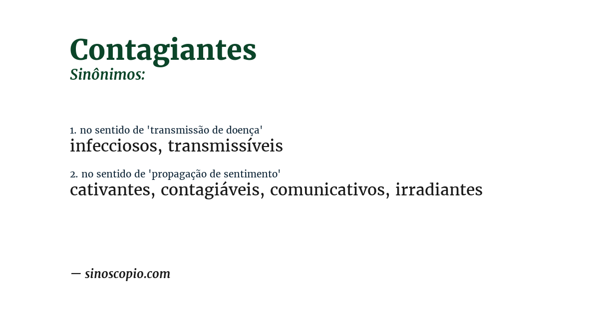 Sinônimo de contagiantes