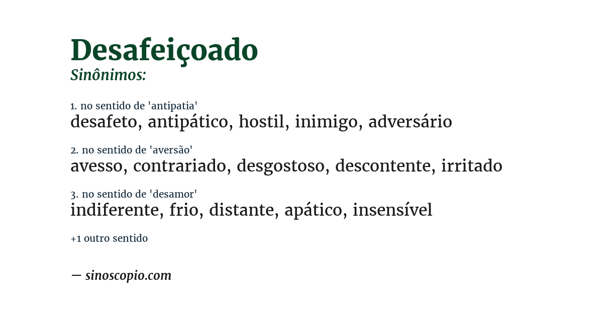 Sinônimo de desafeiçoado