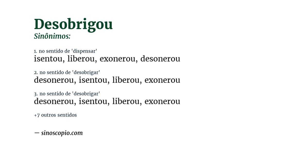 Sinônimo de desobrigou