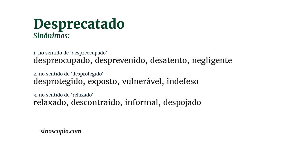 Sinônimo de desprecatado
