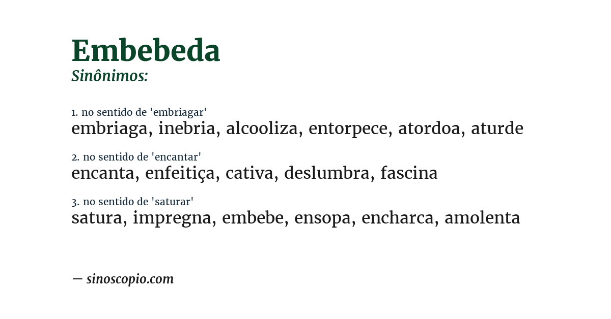 Sinônimo de embebeda