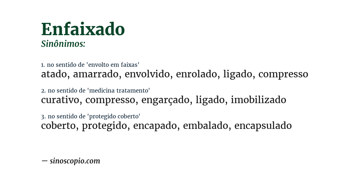 Sinônimo de enfaixado