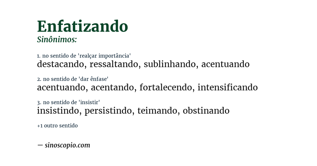 Sinônimo de enfatizando