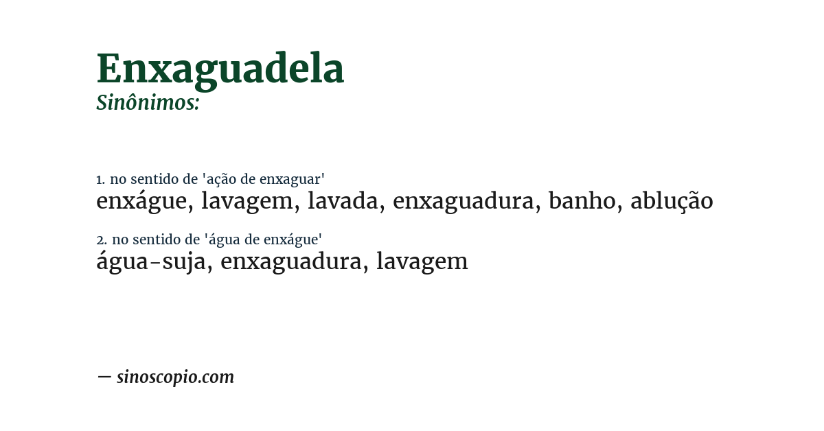 Sinônimo de enxaguadela