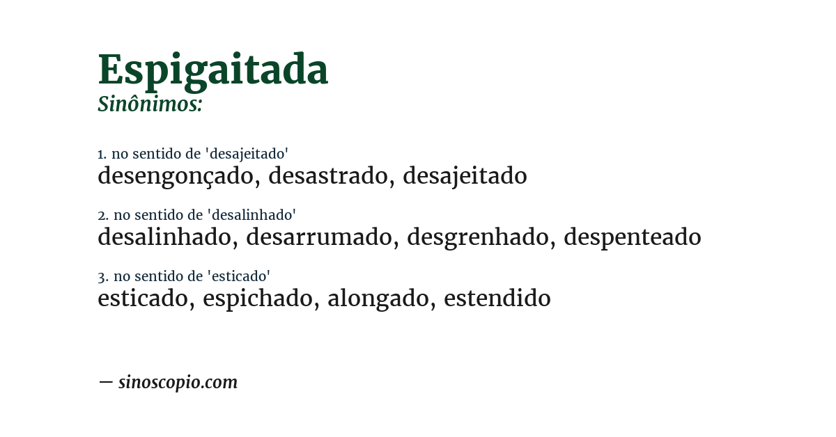 Sinônimo de espigaitada