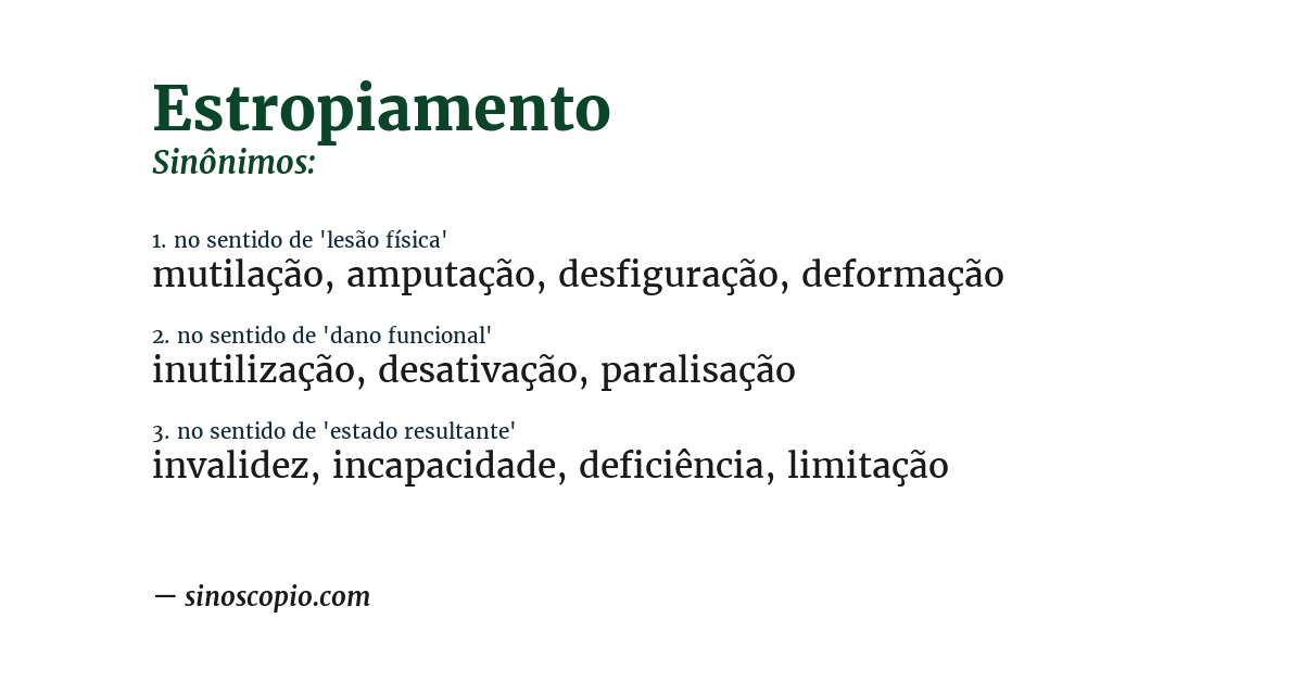 Sinônimo de estropiamento