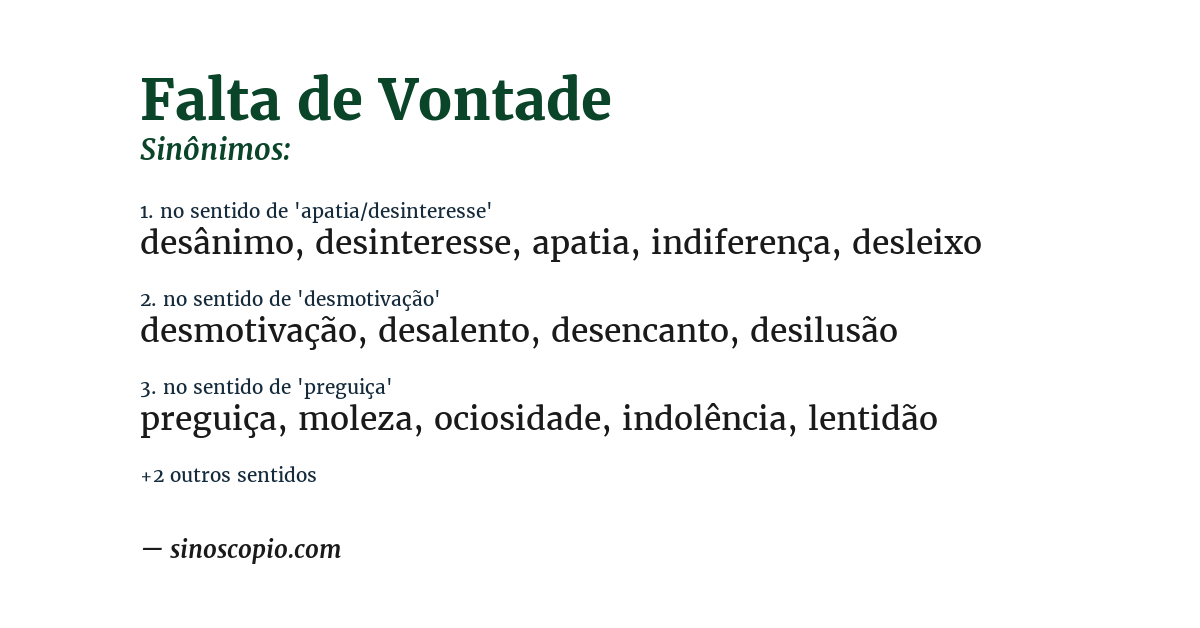 Sinônimo de falta de vontade