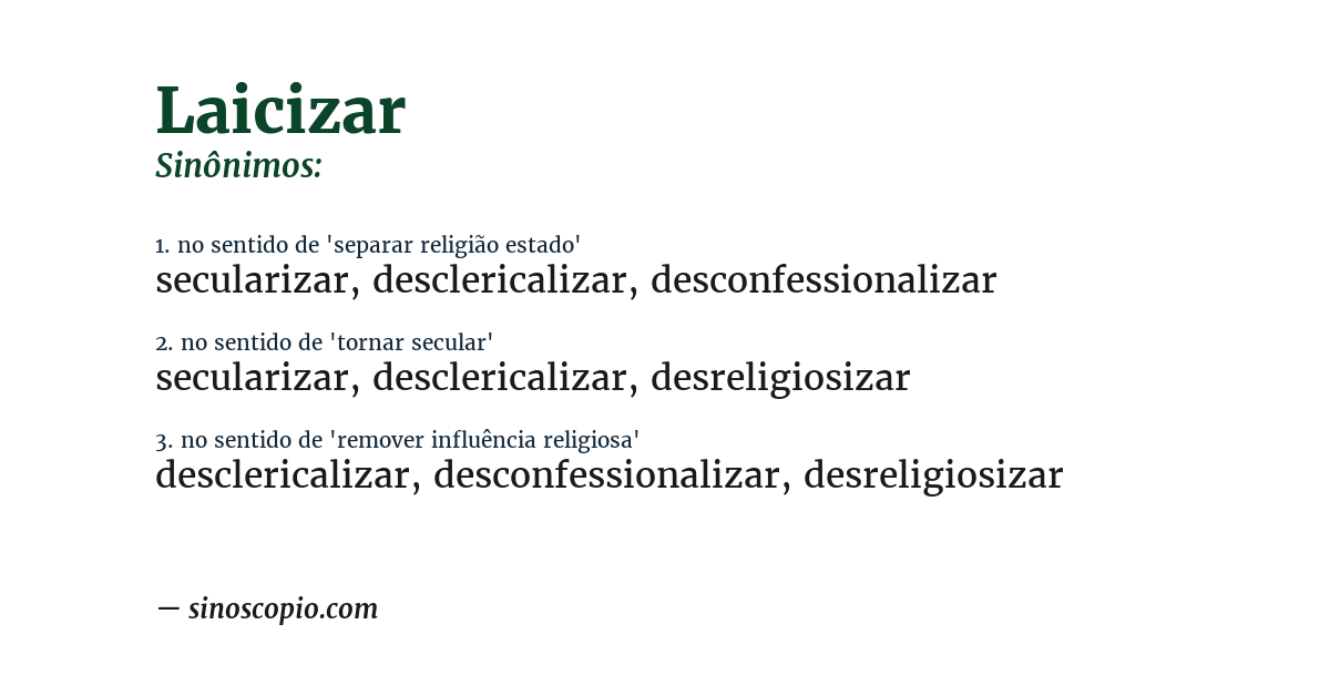 Sinônimo de laicizar