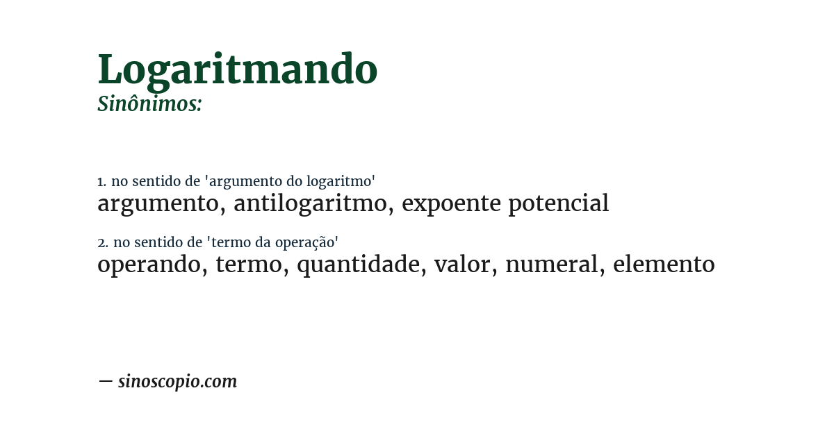 Sinônimo de logaritmando