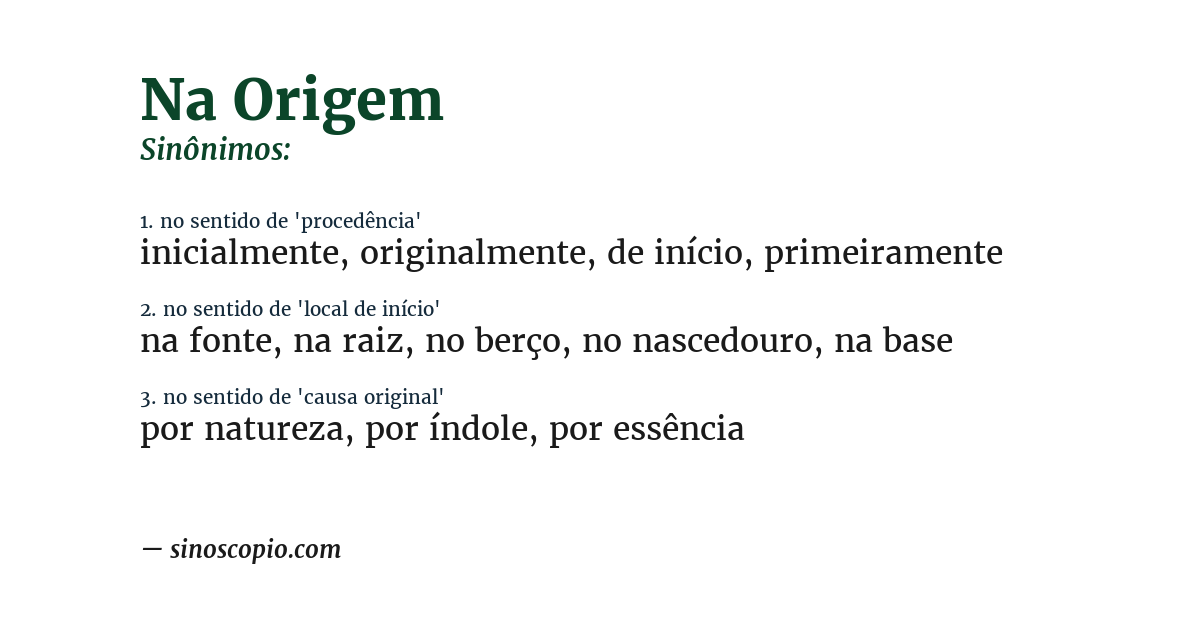 Sinônimo de na origem
