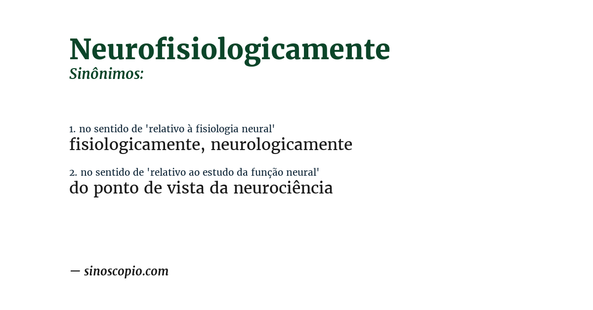 Sinônimo de neurofisiologicamente