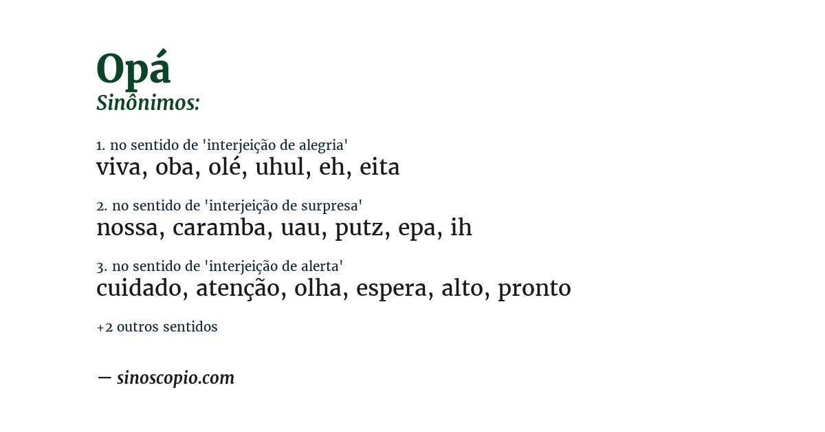 Sinônimo de opá