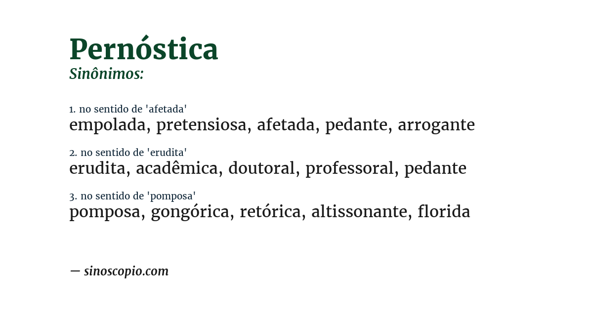 Sinônimo de pernóstica