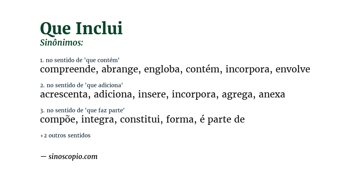 Sinônimo de que inclui