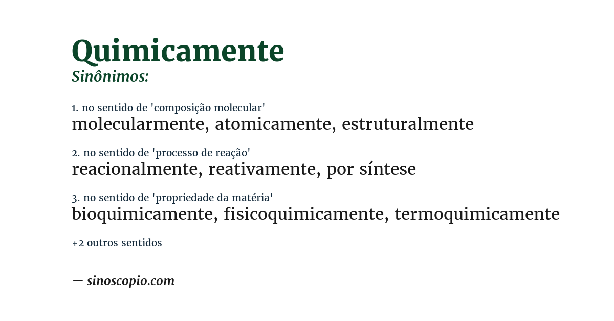 Sinônimo de quimicamente
