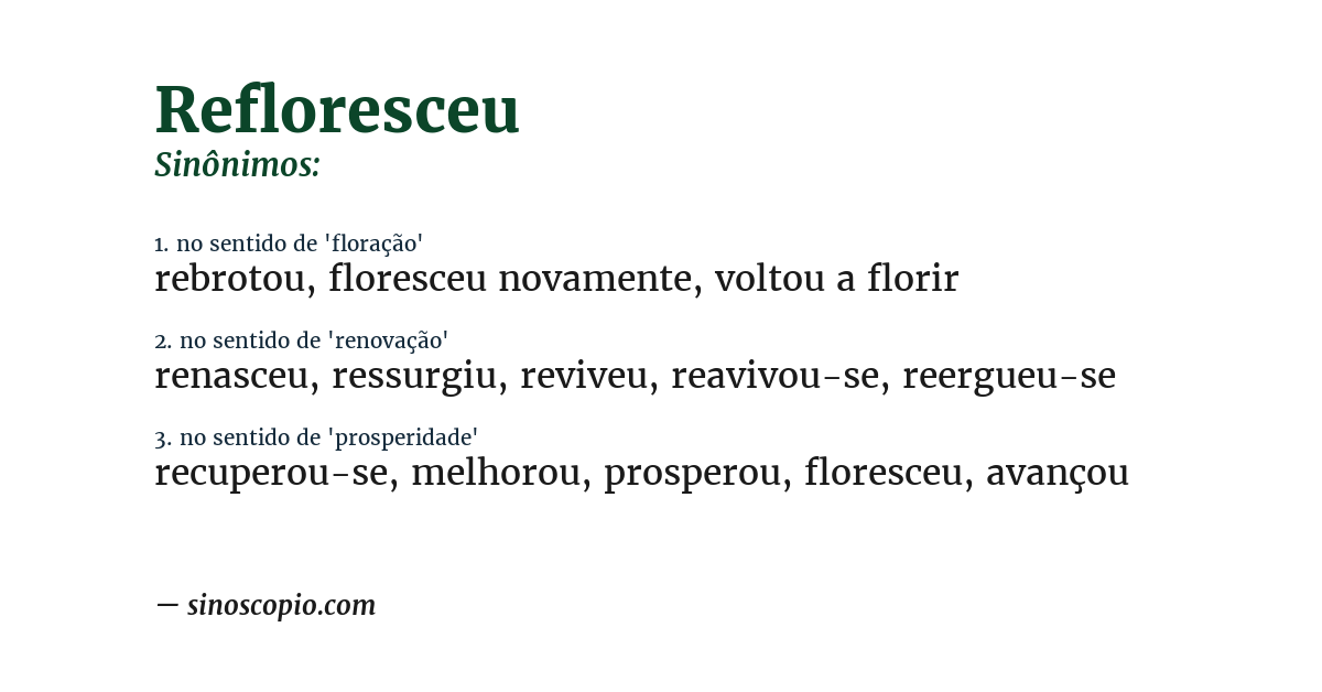 Sinônimo de refloresceu