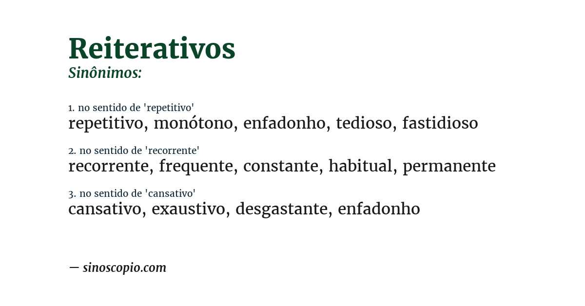 Sinônimo de reiterativos