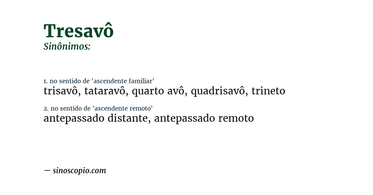 Sinônimo de tresavô