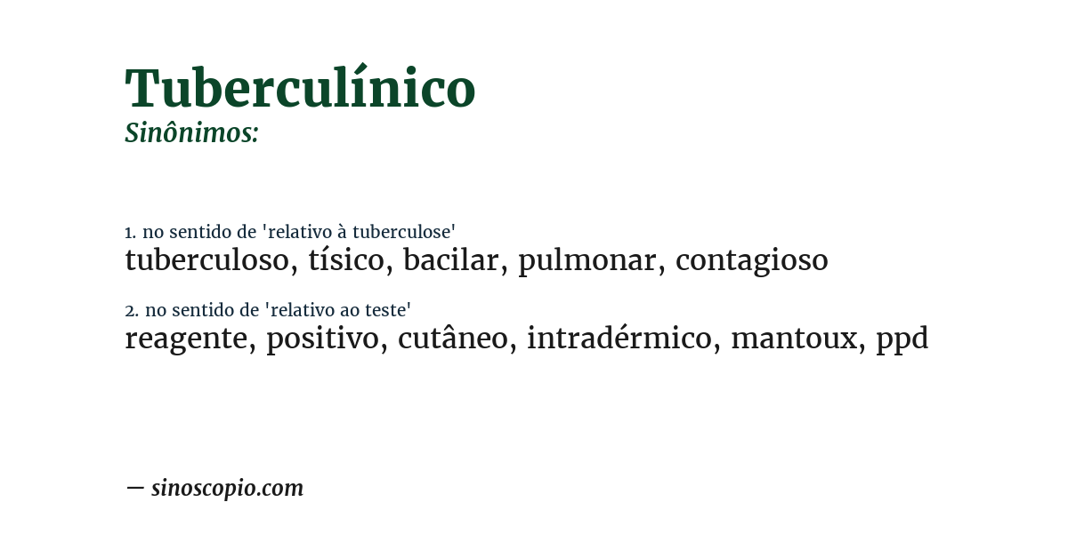 Sinônimo de tuberculínico
