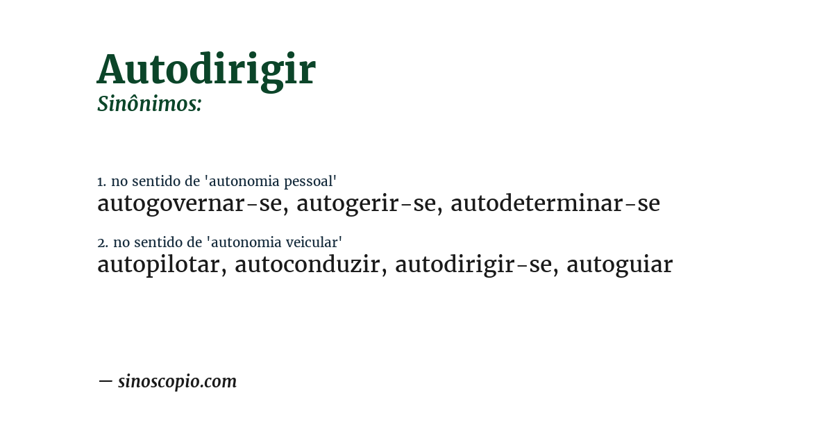 Sinônimo de autodirigir