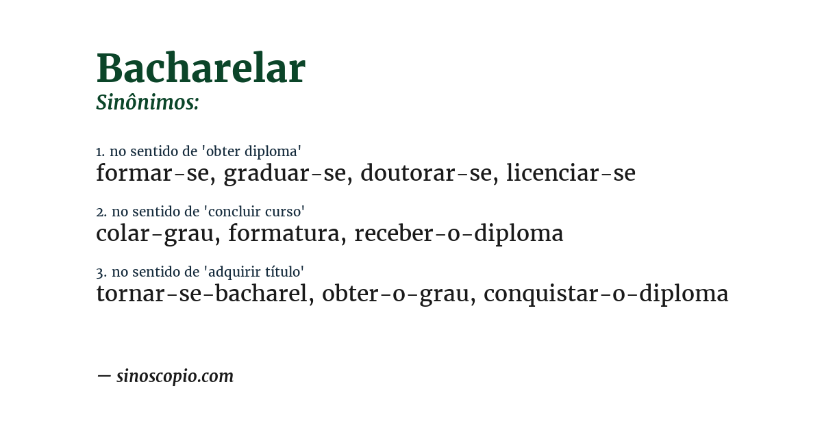 Sinônimo de bacharelar