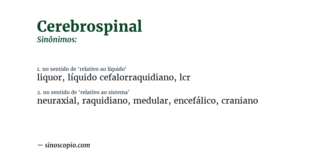 Sinônimo de cerebrospinal