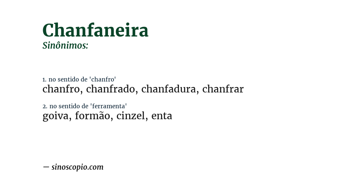 Sinônimo de chanfaneira