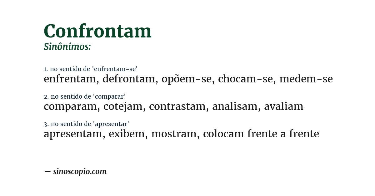 Sinônimo de confrontam