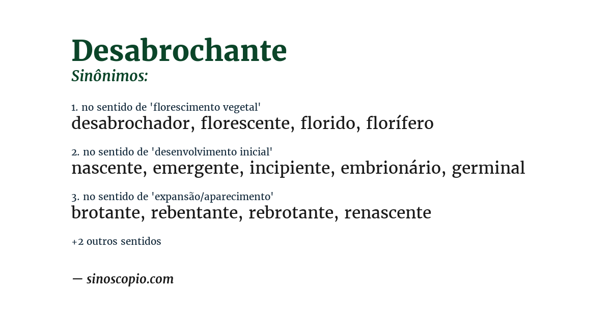Sinônimo de desabrochante