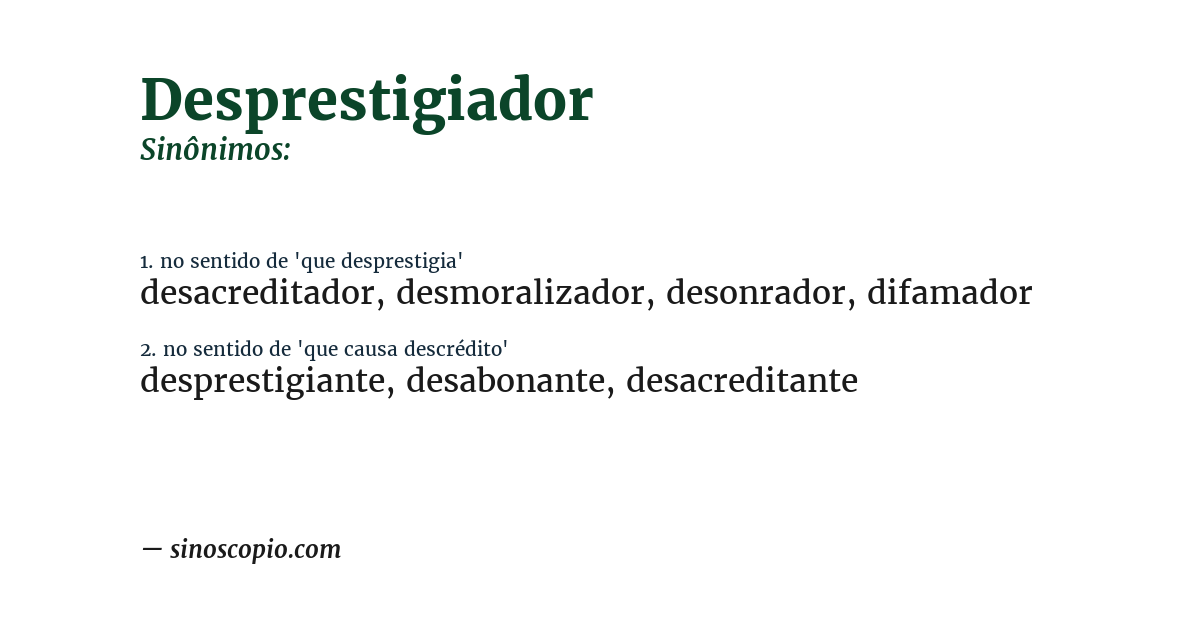 Sinônimo de desprestigiador