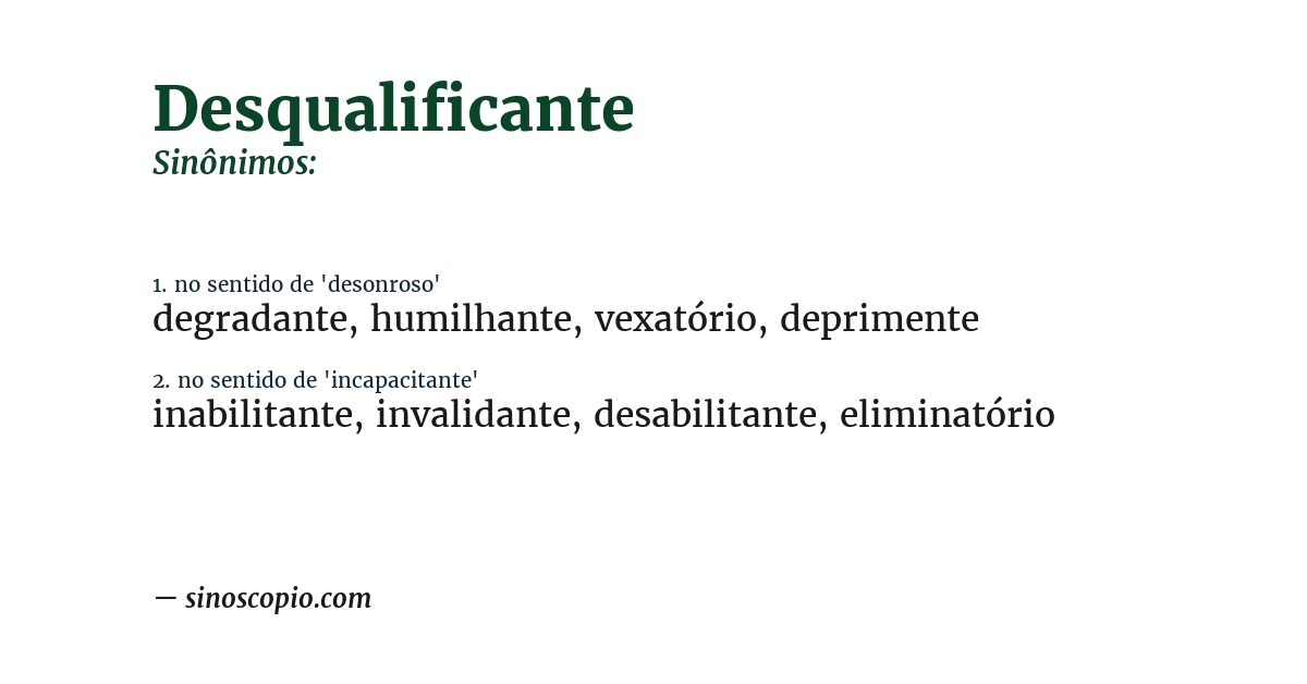 Sinônimo de desqualificante