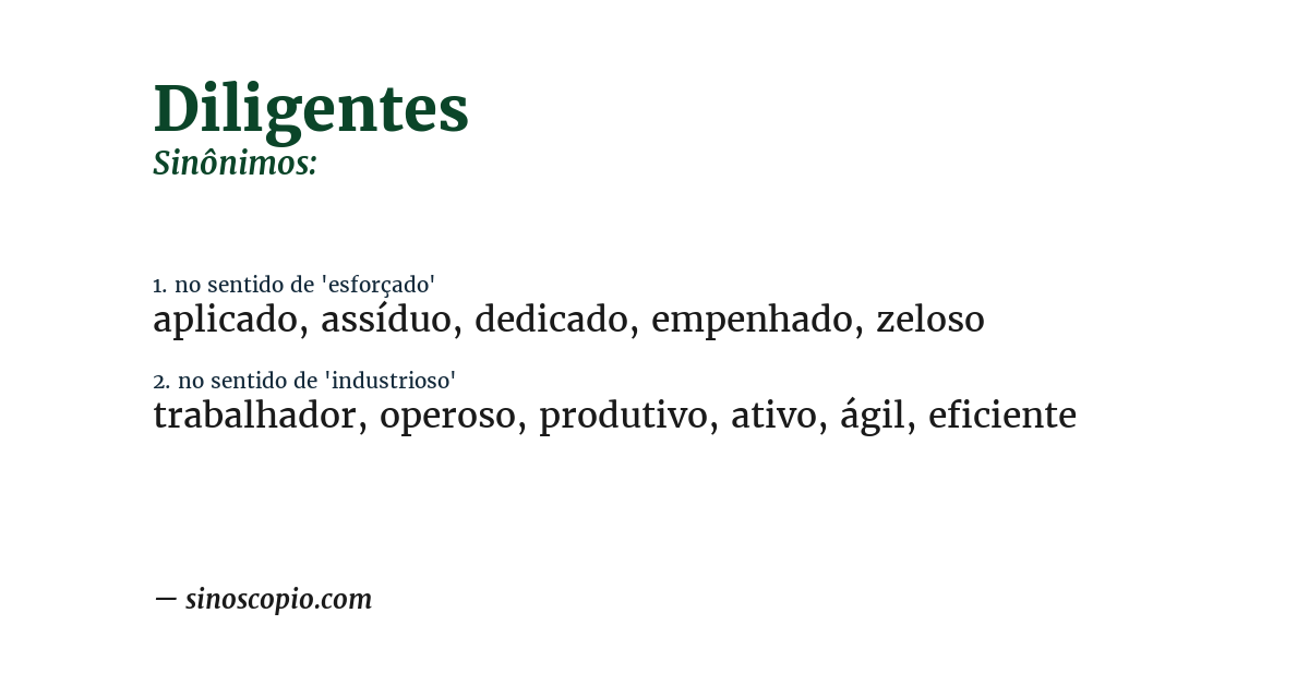 Sinônimo de diligentes