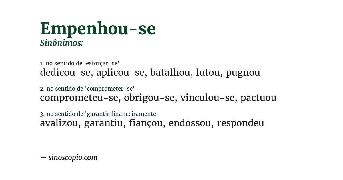 Sinônimo de empenhou-se