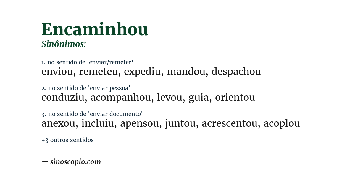 Sinônimo de encaminhou