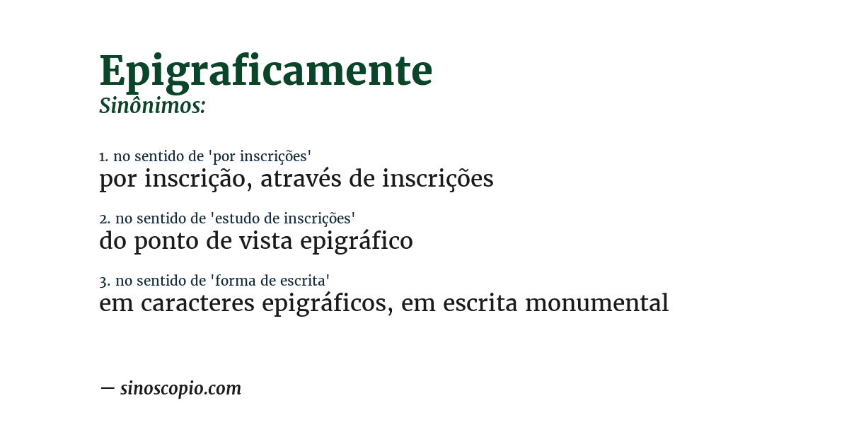 Sinônimo de epigraficamente