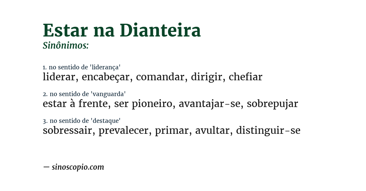 Sinônimo de estar na dianteira