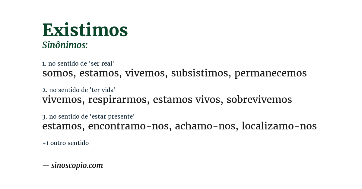 Sinônimo de existimos