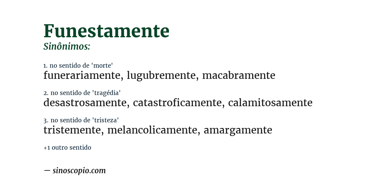Sinônimo de funestamente
