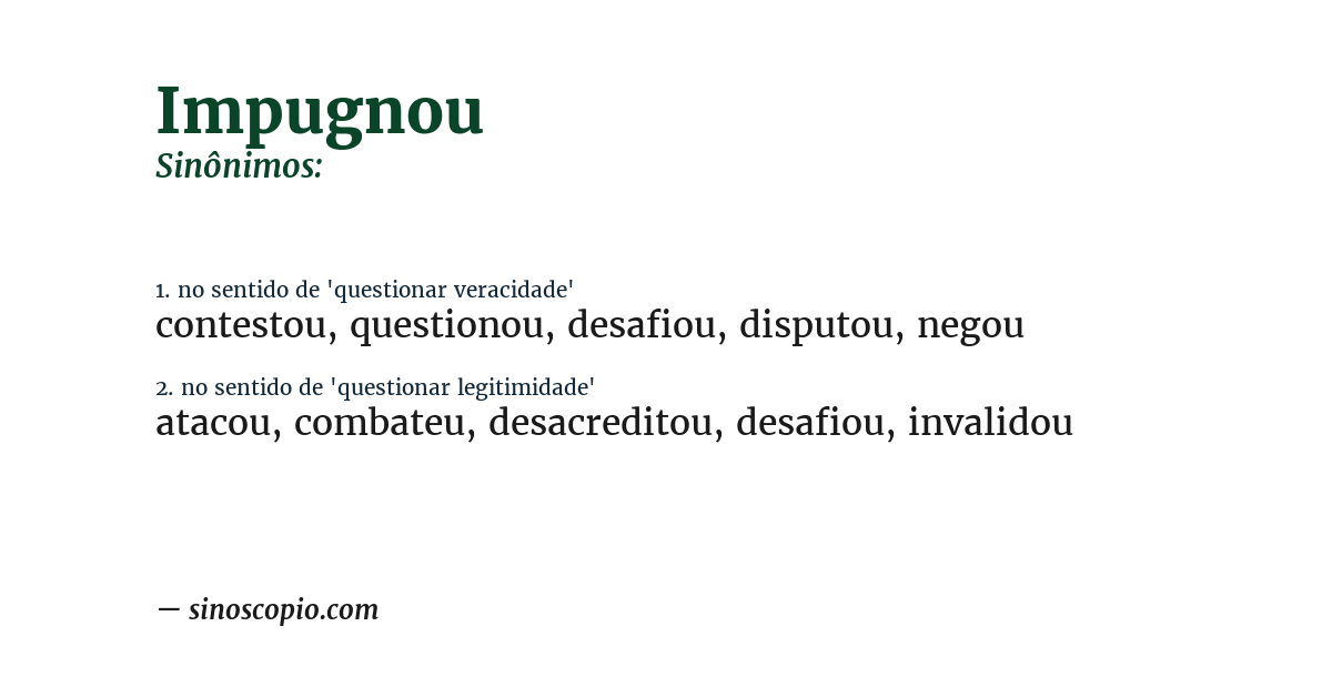Sinônimo de impugnou