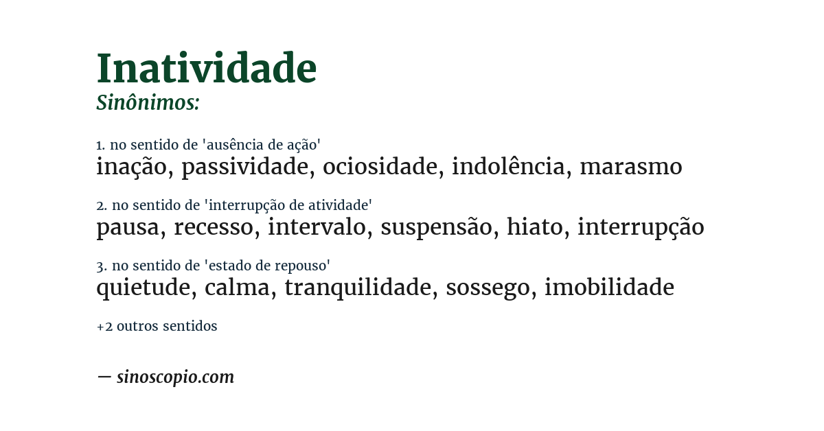 Sinônimo de inatividade