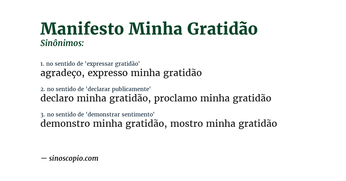 Sinônimo de manifesto minha gratidão